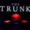 The Trunk | Short Horror Film